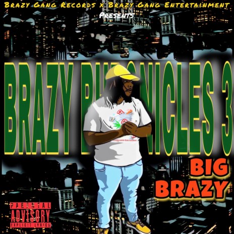 Big Brazy | Boomplay Music