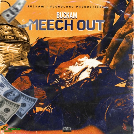 Meech Out | Boomplay Music