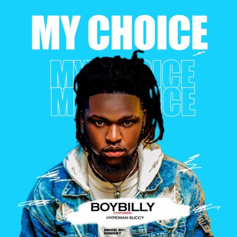 my choice | Boomplay Music