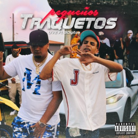 Pequeños Traquetos ft. 3 DIGITOS | Boomplay Music