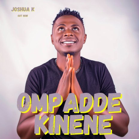 Ompadde Kinene | Boomplay Music