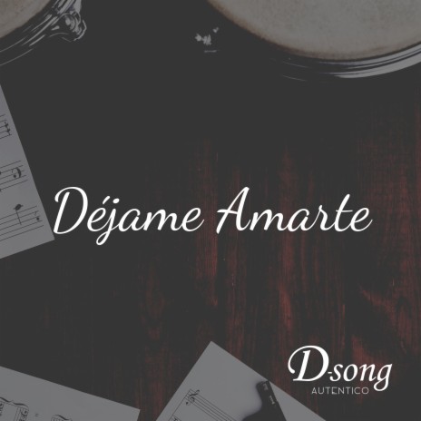Déjame Amarte | Boomplay Music