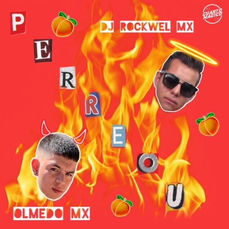 Perreou ft. Dj Rockwel Mx | Boomplay Music