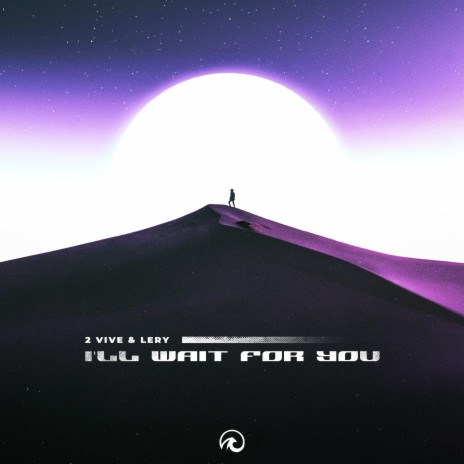 I'll Wait For You ft. Lery | Boomplay Music