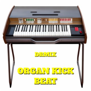 Organ Kick Beat