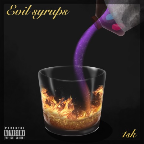 Evil Syrups | Boomplay Music