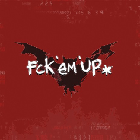 fck`em up | Boomplay Music