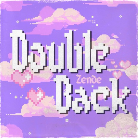 Double Back ft. YourFavoriteProducer! | Boomplay Music