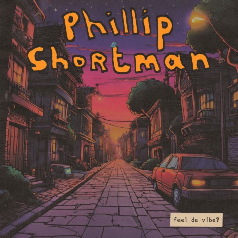 Phillip Shortman | Boomplay Music