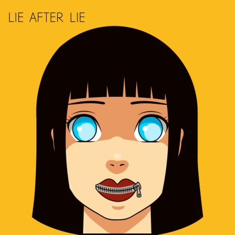 Lie After Lie | Boomplay Music