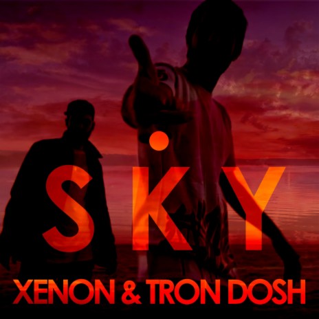 Sky ft. Trondosh | Boomplay Music