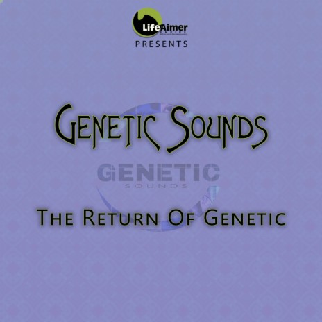 The Return Of Genetic (Original Mix) | Boomplay Music