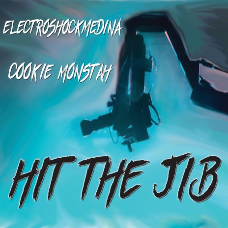 HIT THE JIB ft. Cookie Monstah | Boomplay Music