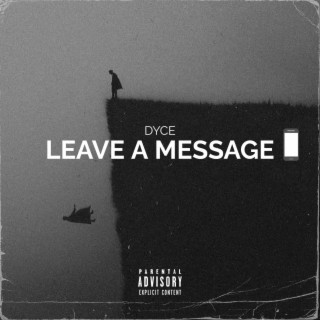 Leave A Message lyrics | Boomplay Music