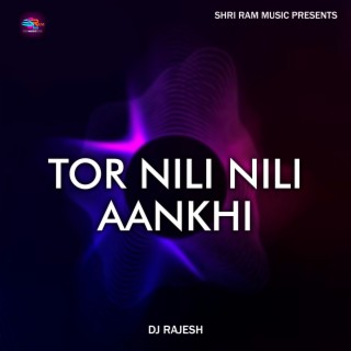 Tor Nili Nili Aankhi