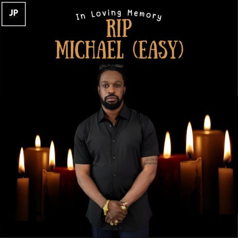RIP Michael | Boomplay Music