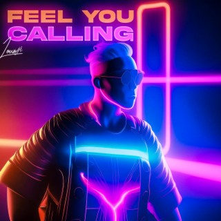 Feel You Calling