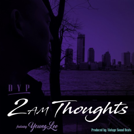 2 AM Thoughts (feat. Young Lee) | Boomplay Music