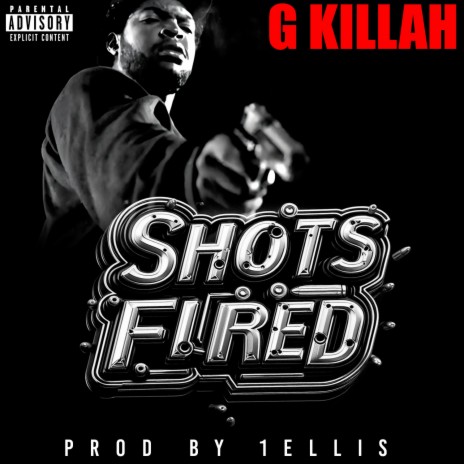 G Killah Shots Fired | Boomplay Music