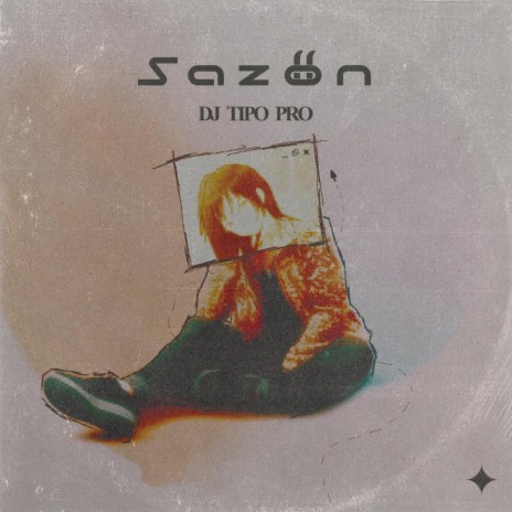 SAZON | Boomplay Music