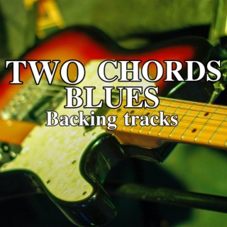 Two chords Blues Backing tracks