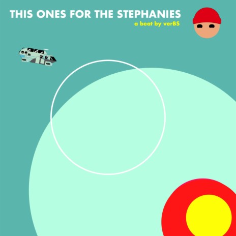 This Ones for the Stephanies | Boomplay Music