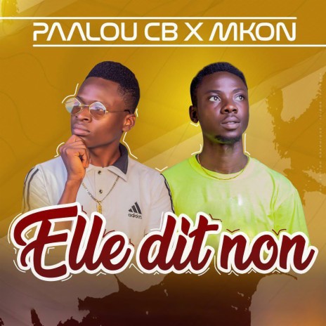 Elle dit non | Boomplay Music