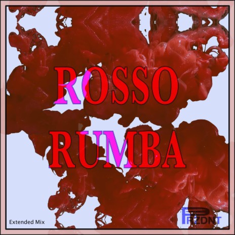 Rosso Rumba (EXTENDED MIX) | Boomplay Music