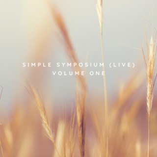 Simple Symposium Volume One (Live)