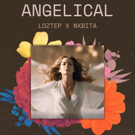 Angelical ft. NXBITA | Boomplay Music