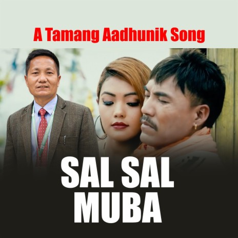 Sal Sal Muba Tamang Aadhunik Sad Song