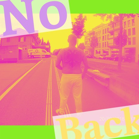 No Back 1 | Boomplay Music