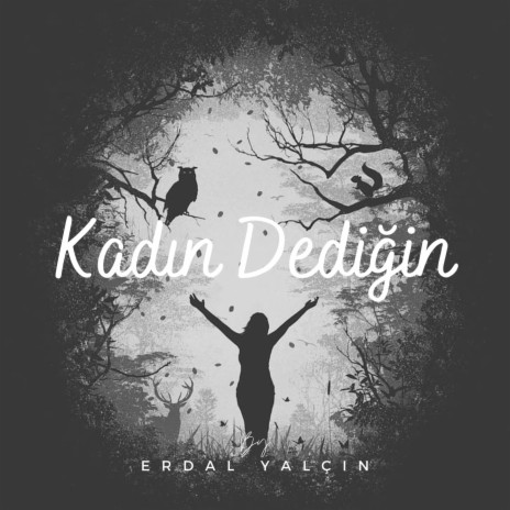 Kadın Dediğin | Boomplay Music