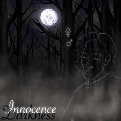 INNOCENCE & DARKNESS | Boomplay Music