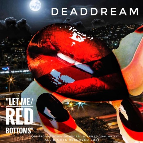 Let Me/Red Bottoms | Boomplay Music