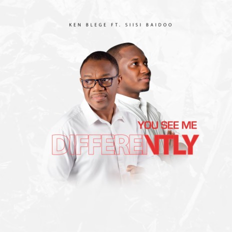 You See Me Differently (feat. Siisi Baidoo) | Boomplay Music