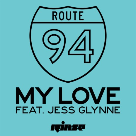 My Love ft. Jess Glynne | Boomplay Music