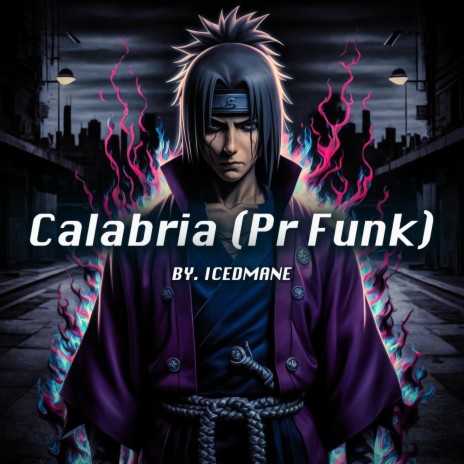 Calabria Pr Funk (Sped Up)