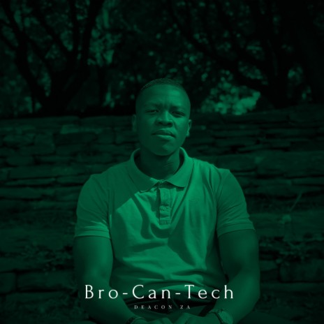 Bro-Can-Tech | Boomplay Music