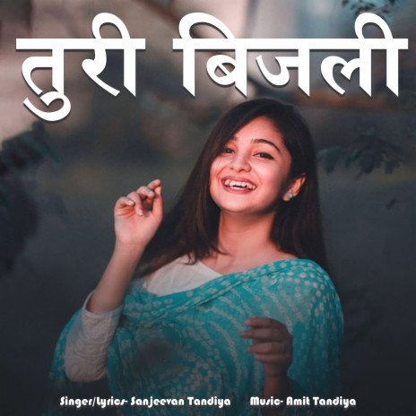 Turi Bijli | Boomplay Music