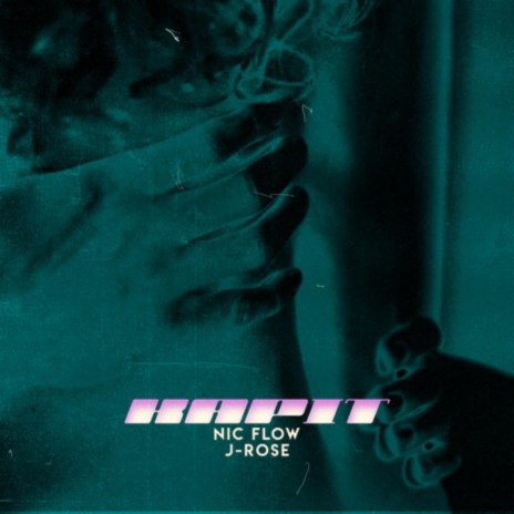 Kapit ft. Nic Flow | Boomplay Music