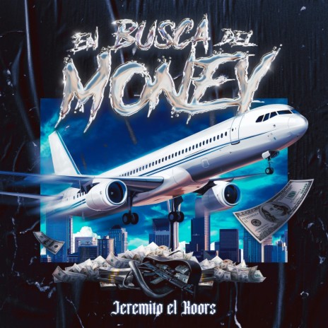 En busca del money | Boomplay Music