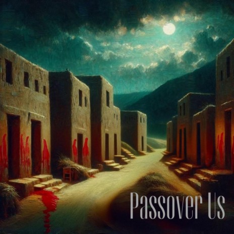 Passover Us (Live) | Boomplay Music