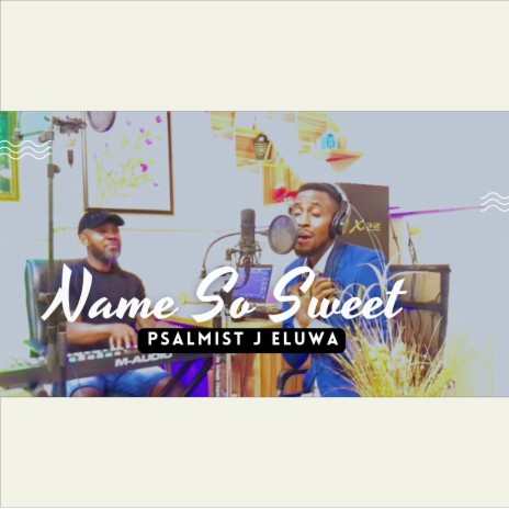 Name so Sweet | Boomplay Music