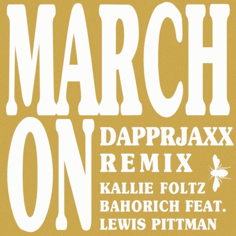 March On (Dapprjaxx Remix) [feat. Lewis Pittman]