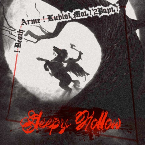 Sleepy Hollow ft. 2Papi & Death ArMe | Boomplay Music