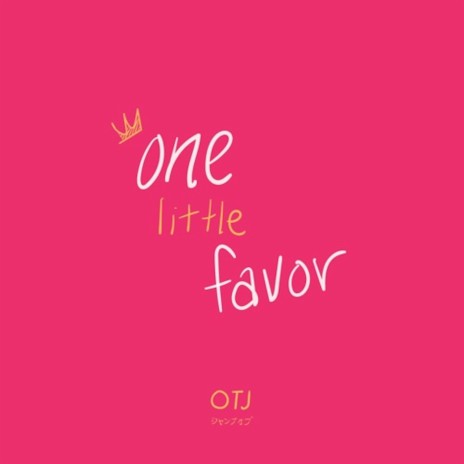 One Little Favor | Boomplay Music