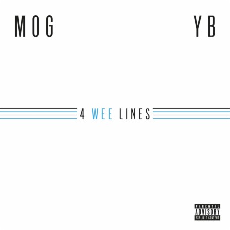 4 Wee Lines (feat. Ybxgtown) | Boomplay Music