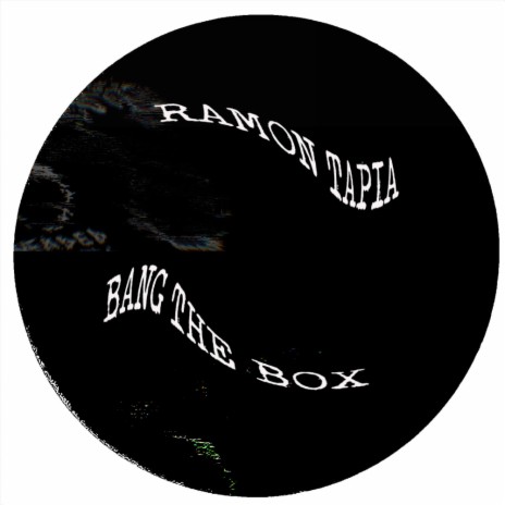 Bang The Box | Boomplay Music
