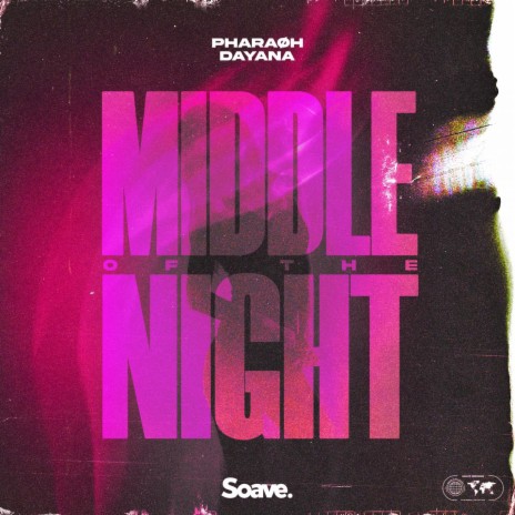 MIDDLE OF THE NIGHT ft. Dayana | Boomplay Music